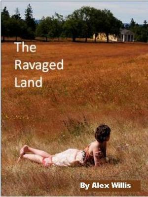 Cover of the book The Ravaged Land by Samuel Ellsworth Kiser