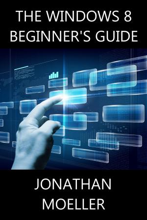Book cover of The Windows 8 Beginner's Guide