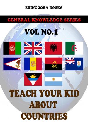 Cover of the book Teach Your Kids About Countries-vol 1 by Yei Theodora Ozaki