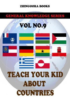 Cover of the book Teach Your Kids About Countries-vol 9 by Edward Gibbon