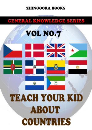 Cover of the book Teach Your Kids About Countries-vol 7 by Horatio Alger