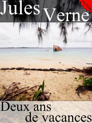 Cover of the book Deux ans de vacances by Ernest Renan