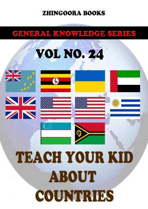 Cover of the book Teach Your Kids About Countries-vol 24 by Louis Becke