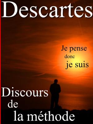 Cover of the book Discours de la méthode by René Bazin