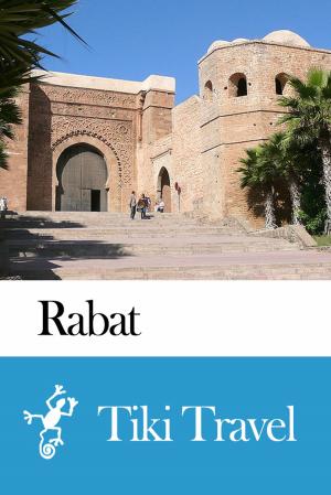 bigCover of the book Rabat (Morocco) Travel Guide - Tiki Travel by 