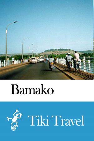 Cover of Bamako (Mali) Travel Guide - Tiki Travel