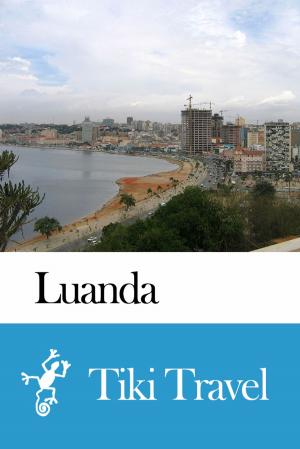 Cover of Luanda (Angola) Travel Guide - Tiki Travel