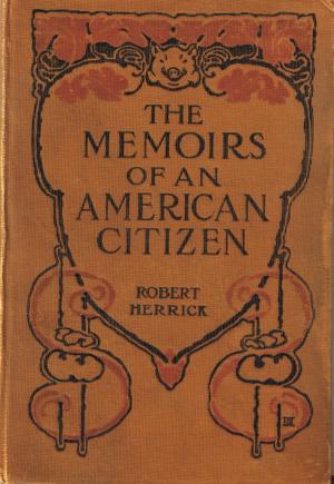 Book cover of The Memoirs of an American Citizen