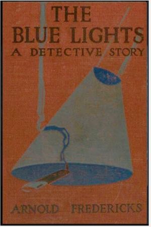 Cover of the book The Blue Lights by Louis Joseph Vance