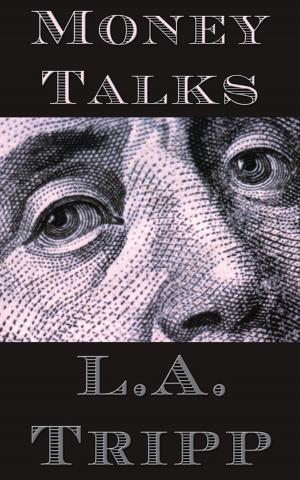 Cover of the book Money Talks by Tyro Vogel