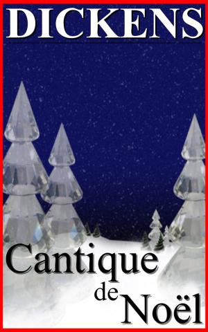 Cover of the book Cantique de Noël by C. J. Baker