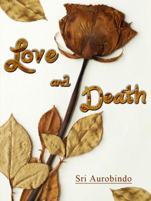Cover of the book Love And Death by H. P. Lovecraft