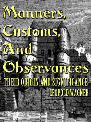 bigCover of the book Manners Customs And Observances by 