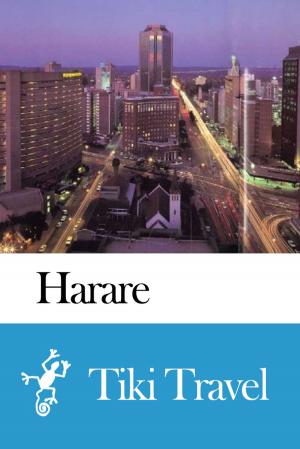 Book cover of Harare (Zimbabwe) Travel Guide - Tiki Travel