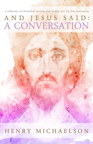 Book cover of And Jesus Said: A Conversation