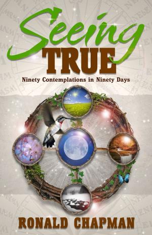 Cover of the book Seeing True by Dolores Cannon