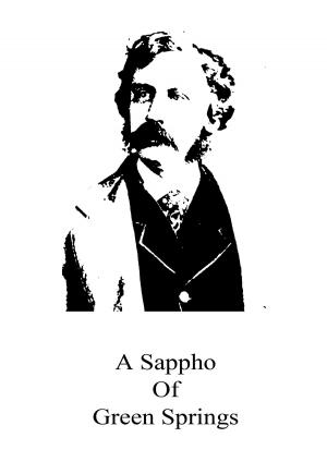 Cover of the book A Sappho Of Green Springs by Jean Bloch