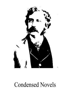 Cover of the book Condensed Novels by Edward Bulwer Lytton