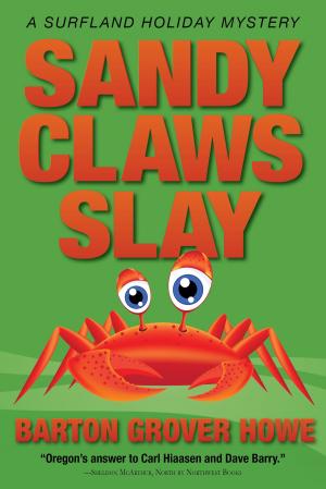 Cover of the book Sandy Claws Slay by Stella MacLean