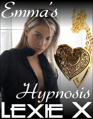 Cover of the book Emma's Hypnosis by Vicki Williams