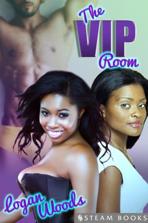 Cover of the book The VIP Room by Sandra Sinclair, Logan Woods, Carly Katz