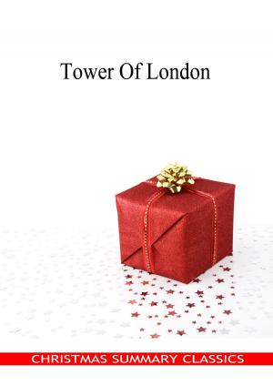 Cover of the book Tower Of London by Ruth Mcenery Stuart