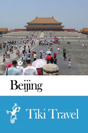 Cover of Beijing (China) Travel Guide - Tiki Travel