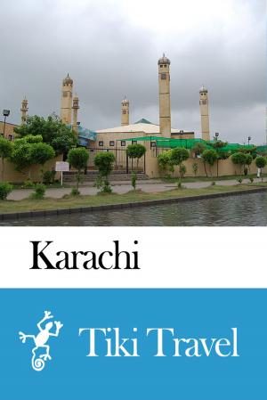 Cover of the book Karachi (Pakistan) Travel Guide - Tiki Travel by Tiki Travel