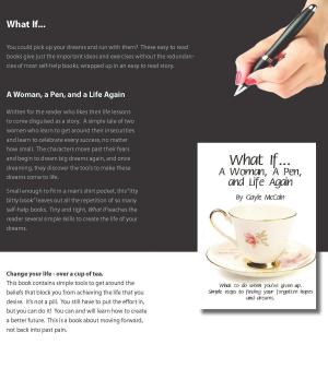 Cover of the book What If... A Woman, A Pen, and Life Again by Kristi DeMeester, Steve Rasnic Tem, Rhonda Eikamp, Gemma Files