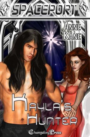 Cover of the book Spaceport: Kayla's Hunter by Julia Talbot