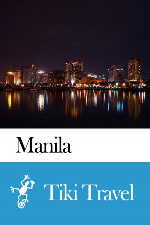 bigCover of the book Manila (Phillippines) Travel Guide - Tiki Travel by 