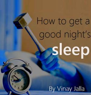 Book cover of How to get a good night’s sleep