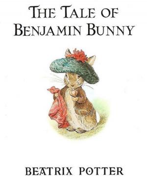 Cover of the book The Tale of Benjamin Bunny by Pansy