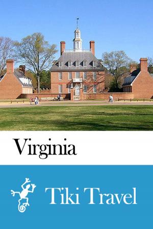 Cover of the book Virginia (USA) Travel Guide - Tiki Travel by Tiki Travel