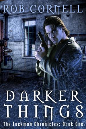Cover of the book Darker Things by Lyla Luray