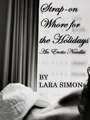 bigCover of the book Strap-on Whore for the Holidays by 