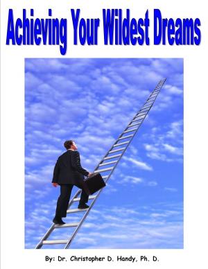 Book cover of Achieving Your Wildest Dreams