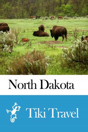 Cover of the book North Dakota (USA) Travel Guide - Tiki Travel by Tiki Travel