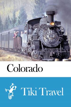 bigCover of the book Colorado (USA) Travel Guide - Tiki Travel by 