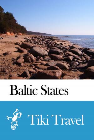 Book cover of Baltic States (Estonia, Latvia, Lithuania) Travel Guide - Tiki Travel
