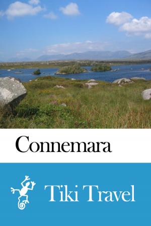 Cover of the book Connemara (Ireland) Travel Guide - Tiki Travel by Chris Henry Perkins