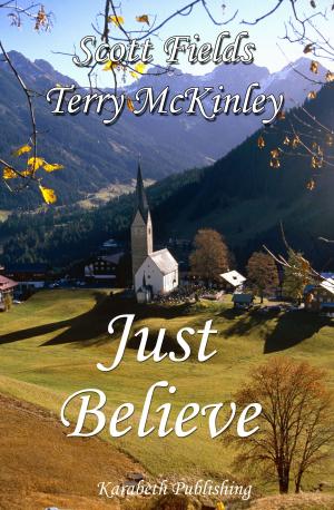 Cover of the book Just Believe by Kim Cash Tate
