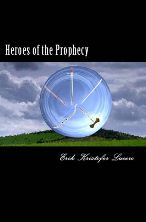 Book cover of Heroes of the Prophecy