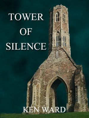 Cover of the book Tower of Silence by Sam E. Kraemer