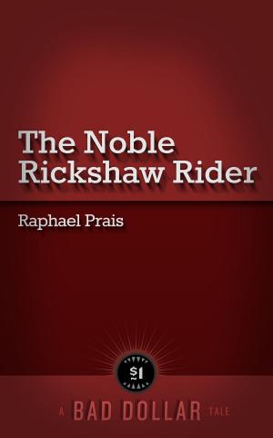 Cover of the book The Noble Rickshaw Rider by Iris Tuftin