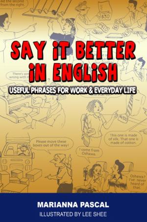 Cover of the book Say it Better in English by Randall Platt