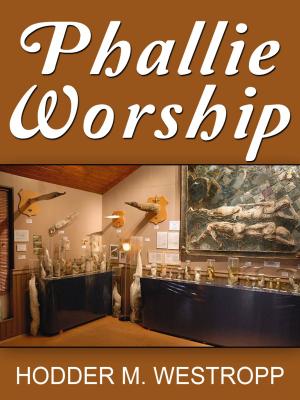Cover of the book Phallic Worship by J. L. Stocks.