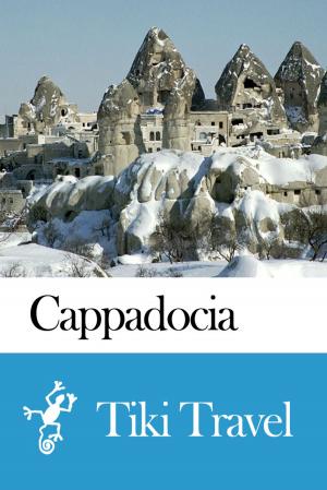 Cover of the book Cappadocia (Turkey) Travel Guide - Tiki Travel by Tiki Travel