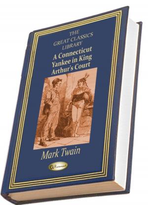 bigCover of the book A Connecticut Yankee in King Arthur's Court by 