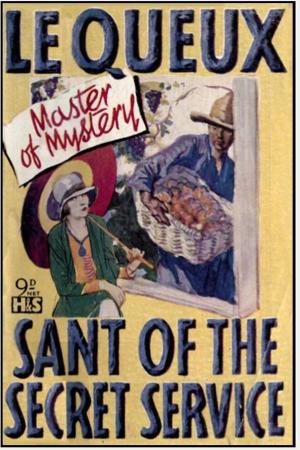 Cover of the book Sant of the Secret Service by E. Phillips Oppenheim